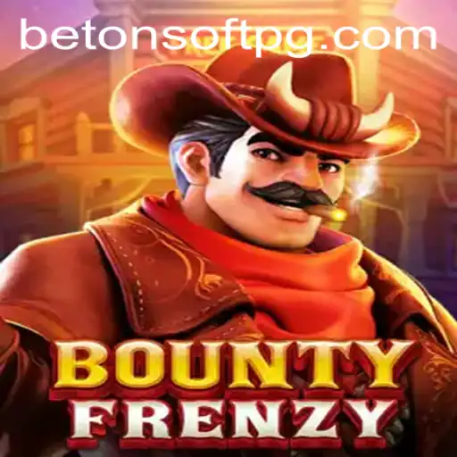 Exploring the Thrilling World of BountyFrenzy: A Betonsoft Creation