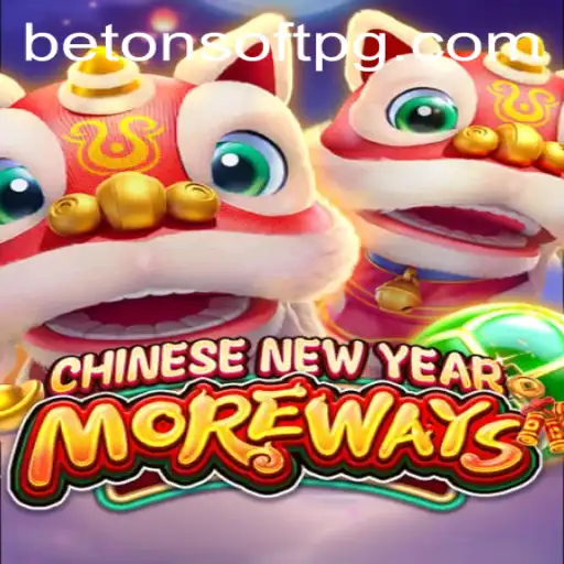 Explore the Exciting World of CHINESENEWYEARMOREWAYS by Betonsoft