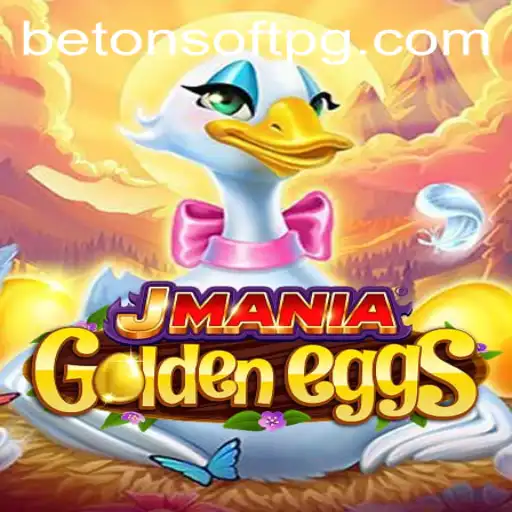 Exploring JManiaGoldenEggs: A Dive into Betonsoft's Latest Gaming Adventure