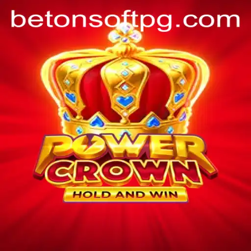 Unveiling PowerCrown: A Riveting New Game by BetonSoft