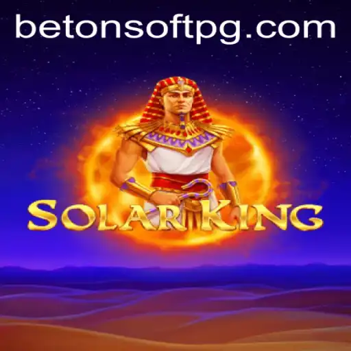 Exploring SolarKing: A Comprehensive Guide to Betonsoft's Latest Game